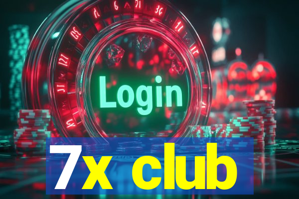 7x club